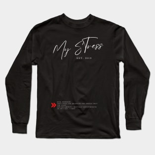 NF My Stress Long Sleeve T-Shirt